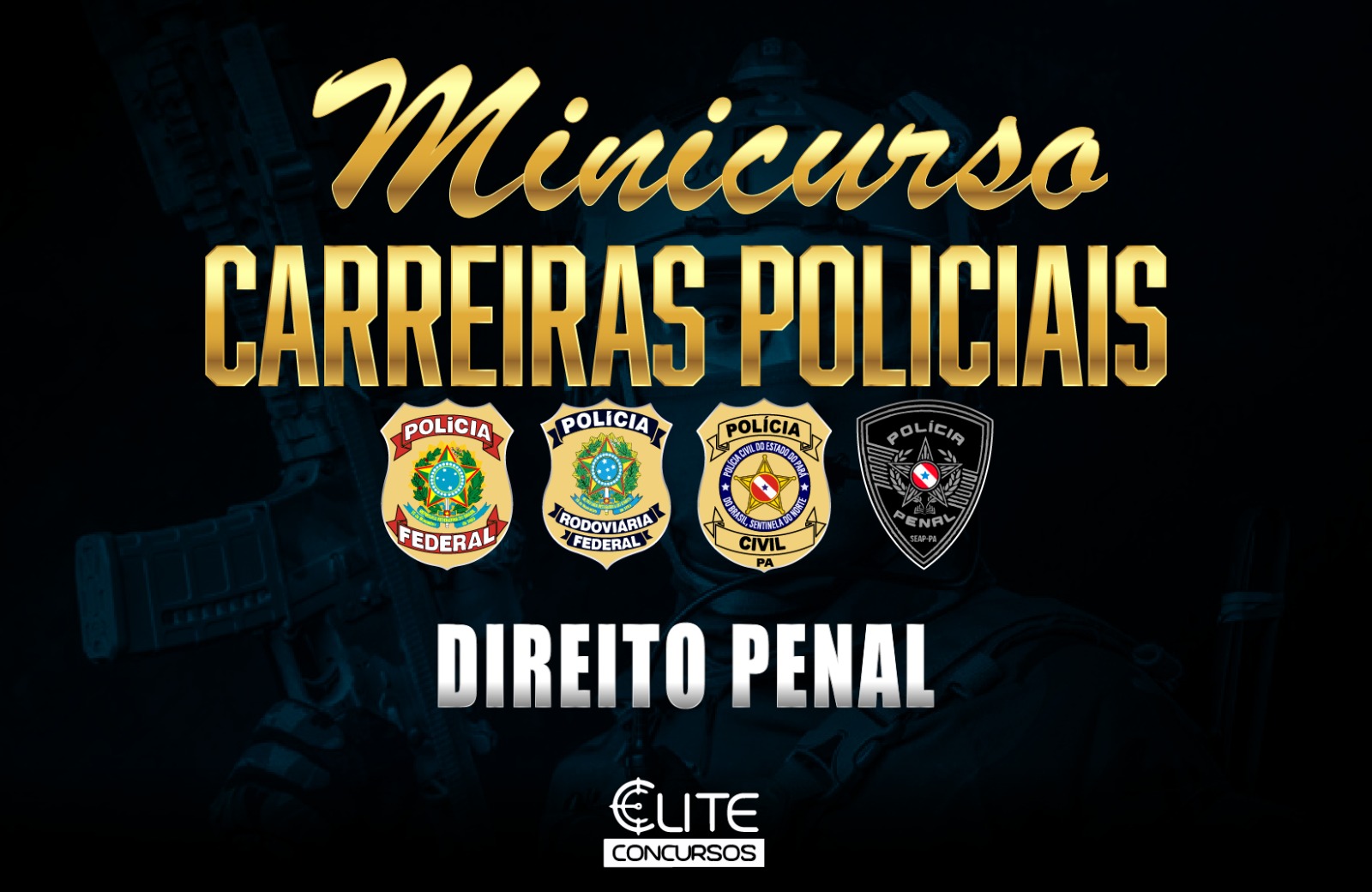 MINICURSO DE DIREITO PENAL - CARREIRAS POLICIAIS - 03/08