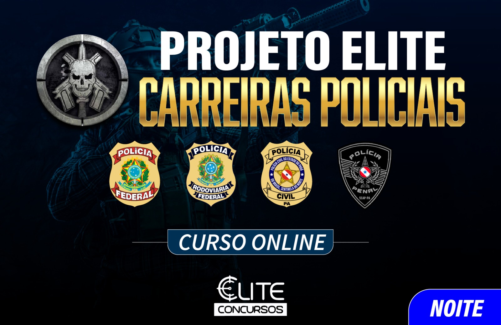 Projeto Carreiras Policiais_Noite_2024 - 2025