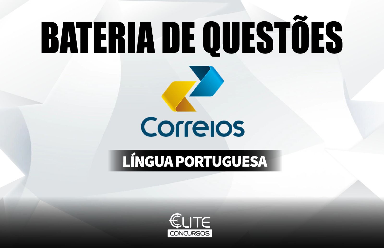 Bateria de Questes - CORREIOS - 09/11