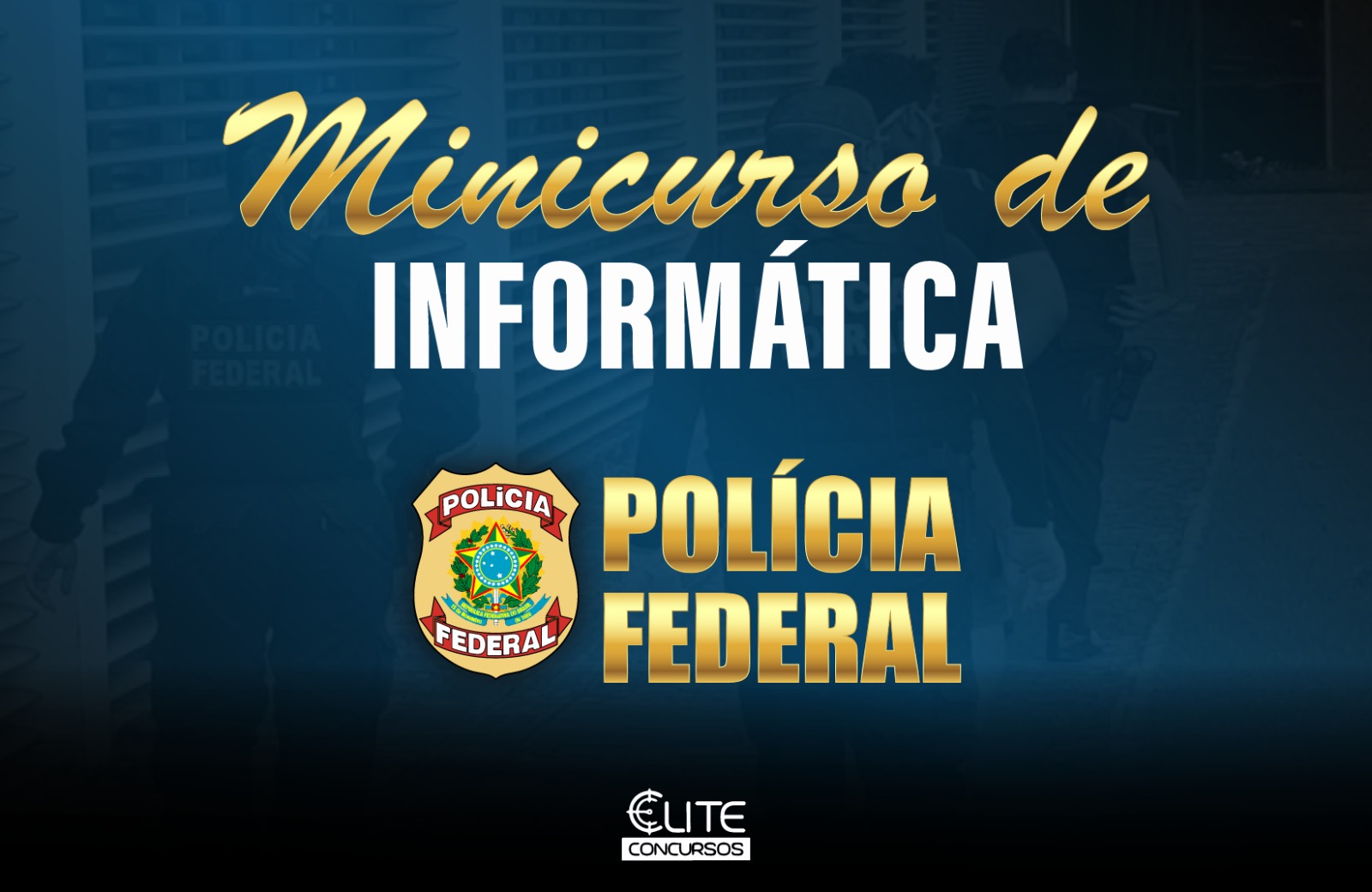 MINICURSO DE INFORMTICA PF - 16/11