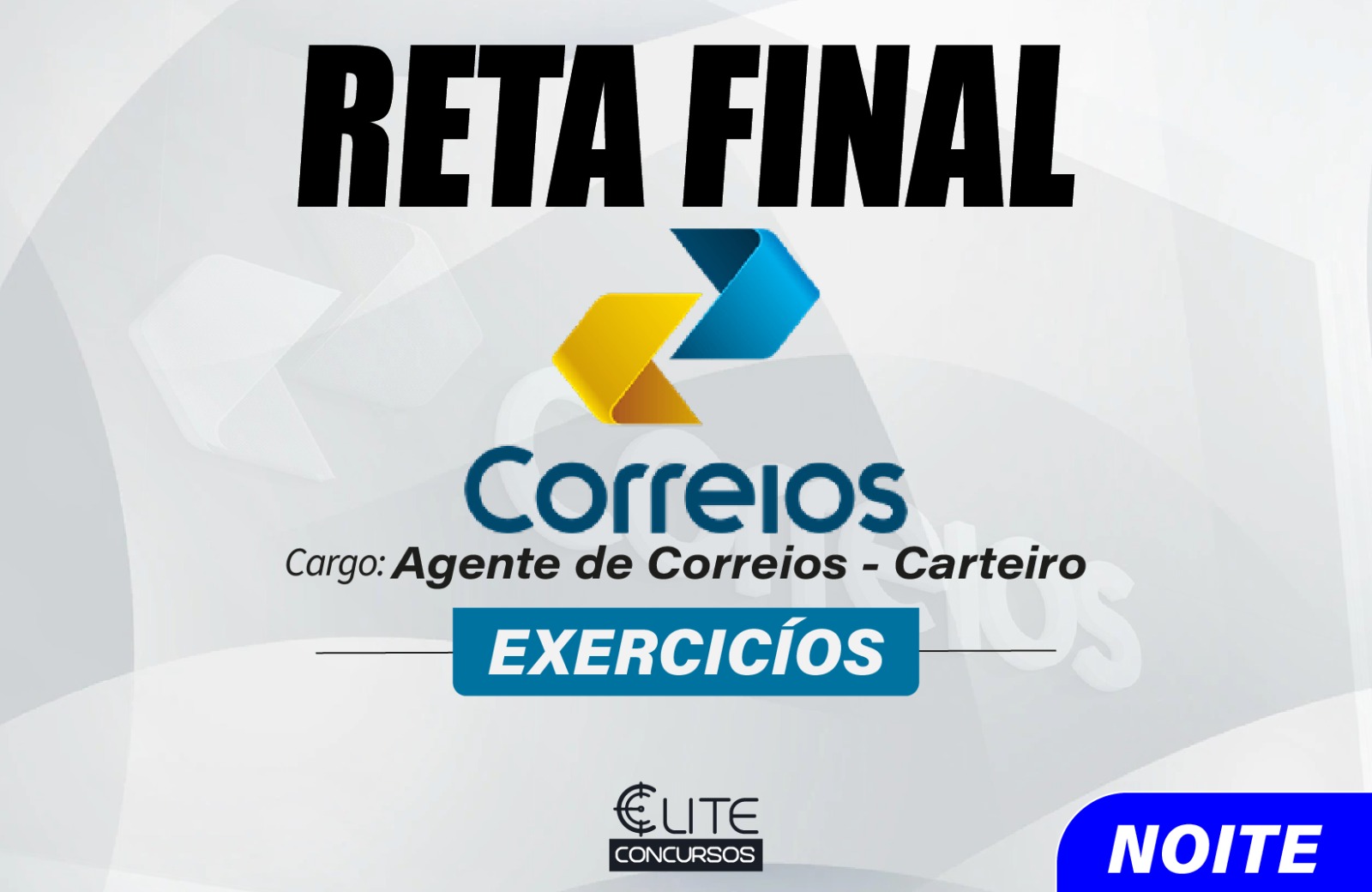 RETA FINAL CORREIOS - NOITE - 25/11